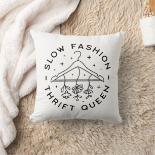 Slow fashion thrift queen aesthetic throw pillow