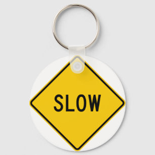 Slow Highway Sign Keychain