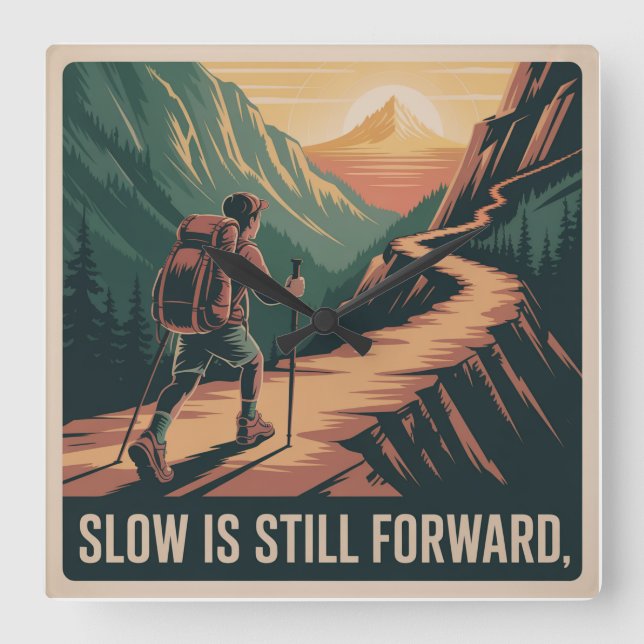 Slow Is Still Forward Square Wall Clock (Front)