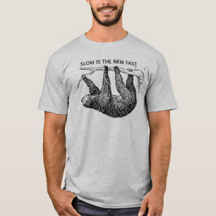 Slow is the New Fast Sloth T-Shirt