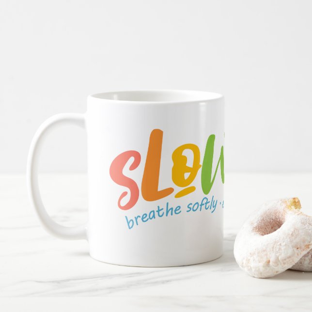 Slow Life Coffee Mug (With Donut)