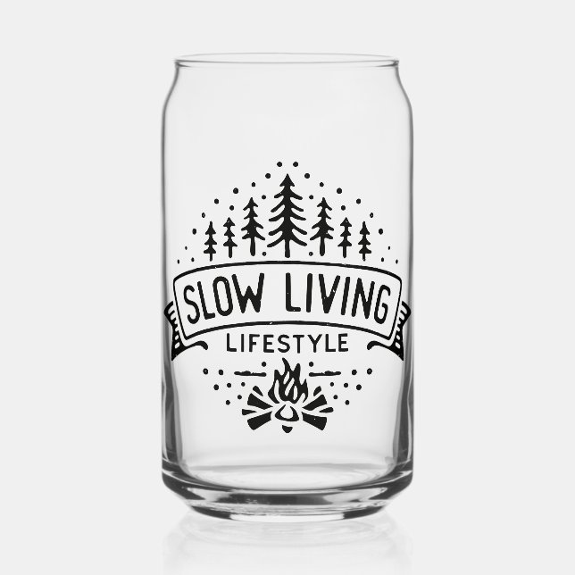 Slow Living Lifestyle Can Glass (Front)
