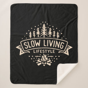 Slow Living Lifestyle Sherpa Blanket