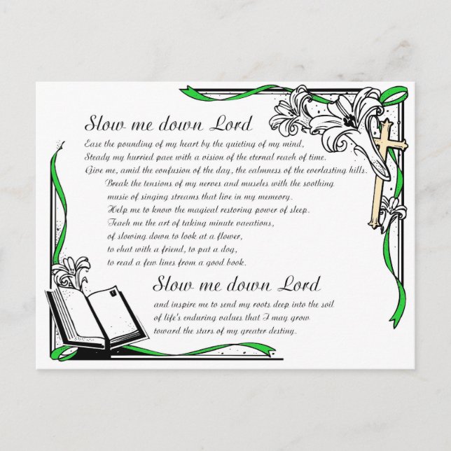 slow me down Lord clr Postcard (Front)