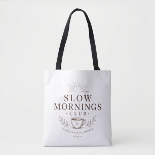 Slow Mornings Club Cozy Aesthetic Coffee Design Tote Bag