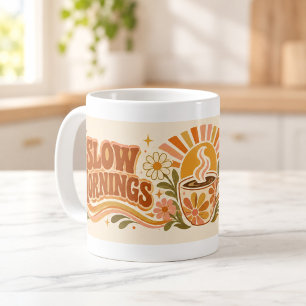 Slow Mornings Good Coffee Retro Typography Mug