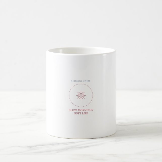 Slow Mornings Soft Life Aesthetic Mug (Center)