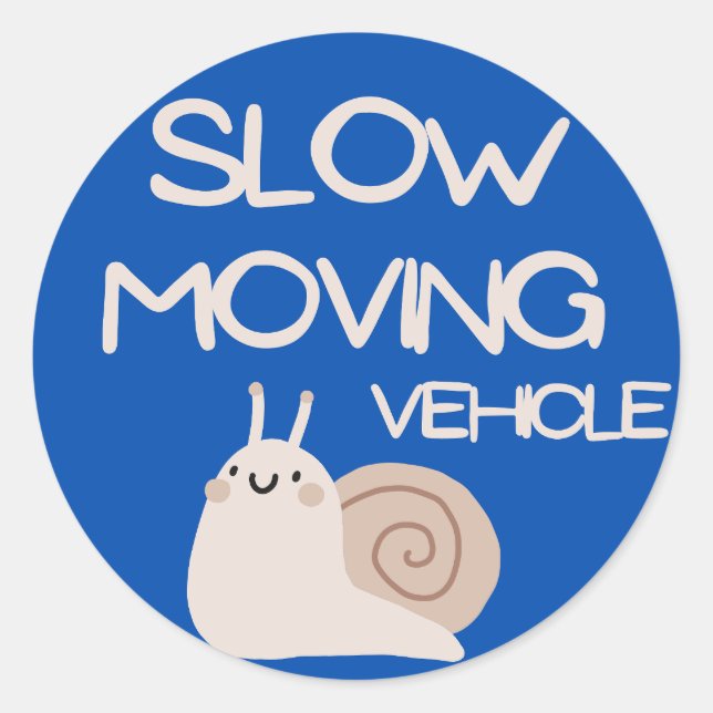 Slow Moving Vehicle Funny Road Safety Bumper Classic Round Sticker (Front)