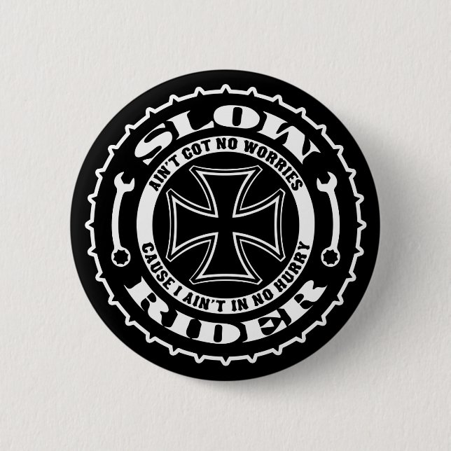 Slow Rider 2 Inch Round Button (Front)