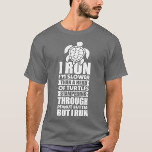 Slow Runner Turtle Pun Lazy Athlete T-Shirt
