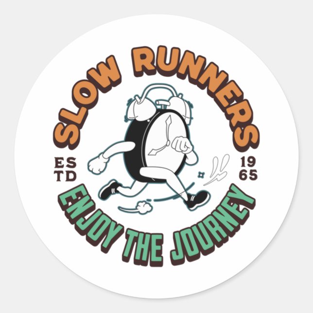 Slow Runners - Enjoy The Journey - Jogging Running Classic Round Sticker (Front)
