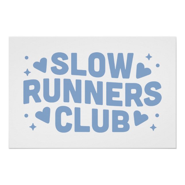 Slow runners funny run club poster (Front)