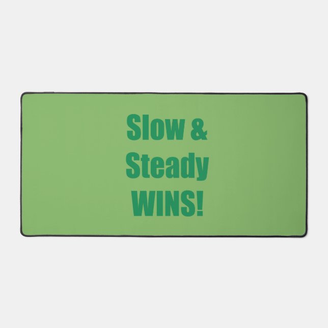 Slow & Steady WINS! (Recto)