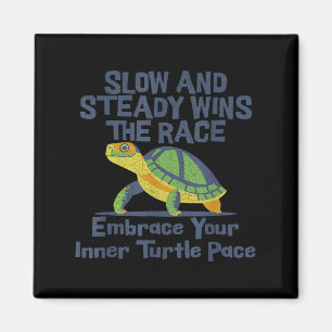 Slow Steady Wins The Race Inner Turtle Pace Funny  Magnet
