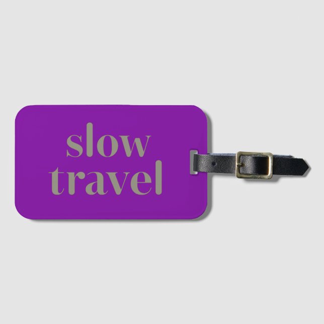 Slow Travel Luggage Tag (Front Horizontal)