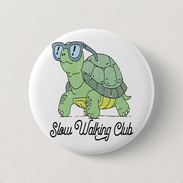 Slow Walking Club Cute Funny Turtle 2 Inch Round Button (Front)