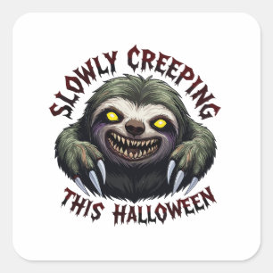 Slowly Creeping This Halloween - Creepy Sloth Square Sticker