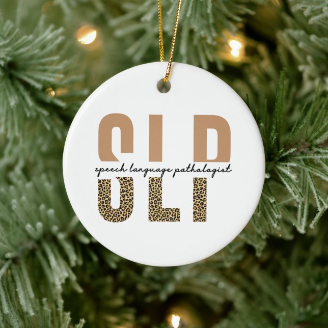 SLP cheetah print Speech language pathologist gift Ceramic Ornament (Tree)