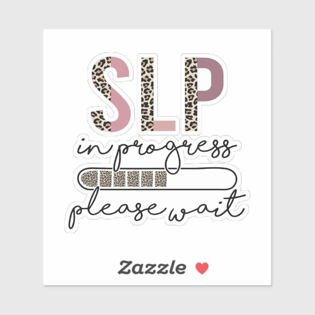 SLP In Progress Speech Language Pathologist (Sheet)