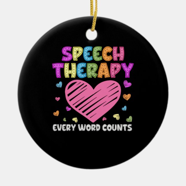 SLP Language Pathologist & Speech Therapy Ceramic Ornament (Front)
