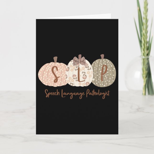 Slp Pumpkin Speech Language Pathologist Fall Autum Card (Front)