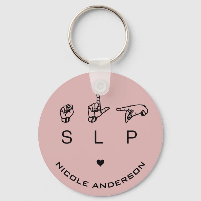 SLP Speech Language Pathologist ASL Personalized Keychain (Front)