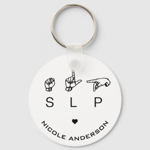 SLP Speech Language Pathologist ASL Personalized Keychain