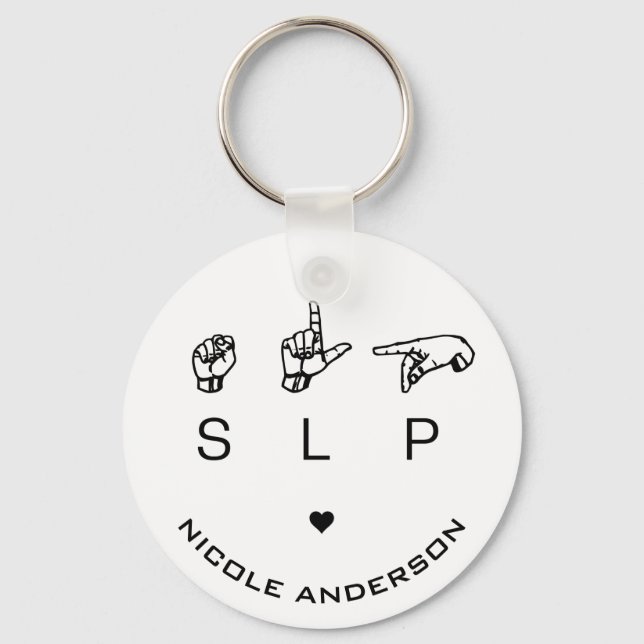 SLP Speech Language Pathologist ASL Personalized Keychain (Front)