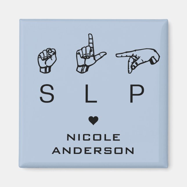 SLP Speech Language Pathologist ASL Personalized Magnet (Front)