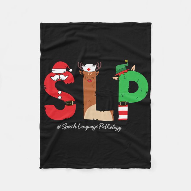 Slp Speech Language Pathologist Christmas Slp Sant Fleece Blanket (Front)