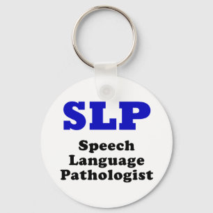 SLP Speech Language Pathologist Keychain