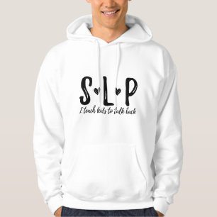 SLP Speech Language Pathologist Therapist Teacher Hoodie