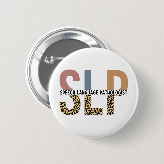 SLP Speech Pathologist Leopard Print Typography 2 Inch Round Button (Front & Back)