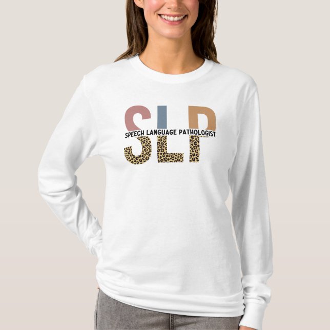 SLP Speech Pathologist Leopard Print Typography T-Shirt (Front)