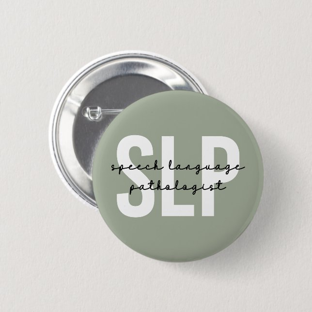 SLP Speech Pathologist Speech Therapist 2 Inch Round Button (Front & Back)