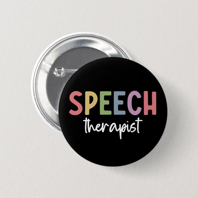 SLP Speech Pathologist Speech Therapist 2 Inch Round Button (Front & Back)