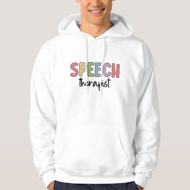 SLP Speech Pathologist Speech Therapist Hoodie (Front)