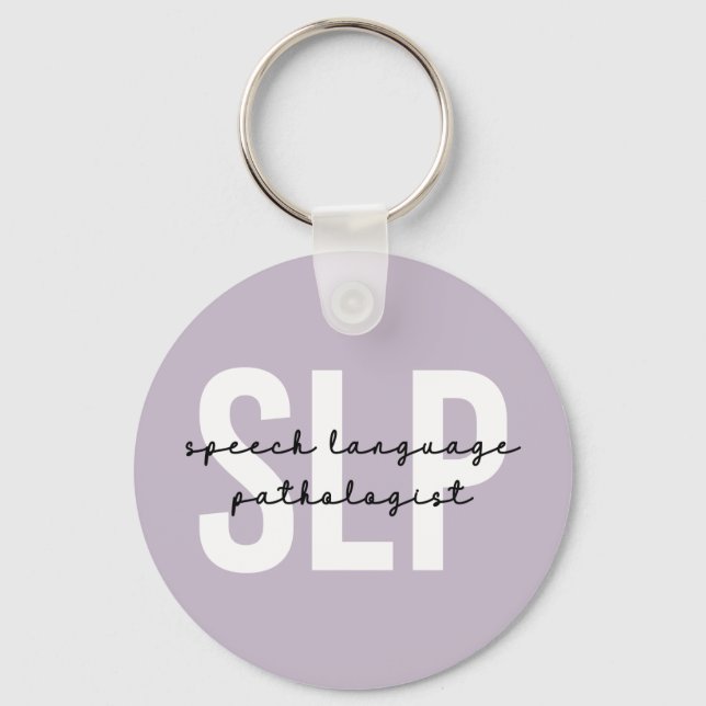 SLP Speech Pathologist Speech Therapist Keychain (Front)