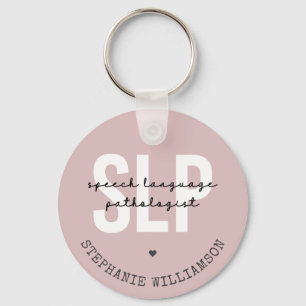 SLP Speech Pathologist Speech Therapist Keychain