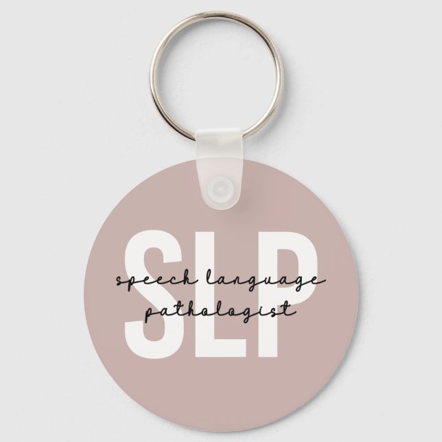 SLP Speech Pathologist Speech Therapist Keychain (Front)
