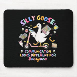Slp Speechie Silly Goose Communication Looks Diffe Mouse Pad