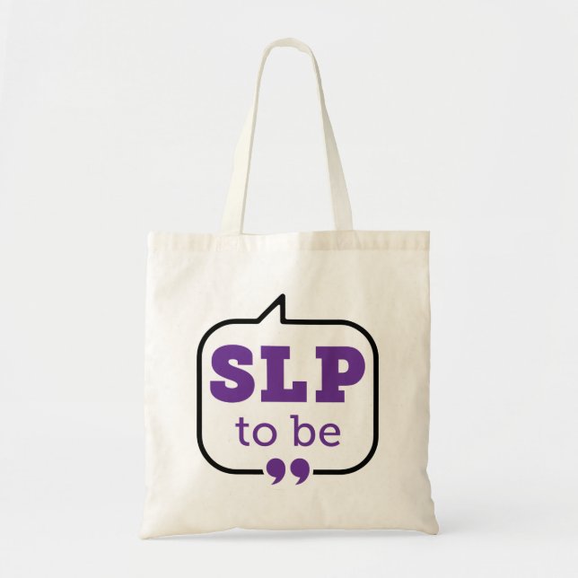 SLP to Be Future Speech Language Pathologist Tote Bag (Front)