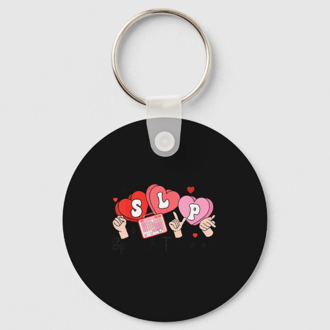 Slp Valentine's Day Speech Language Pathologist St Keychain (Front)