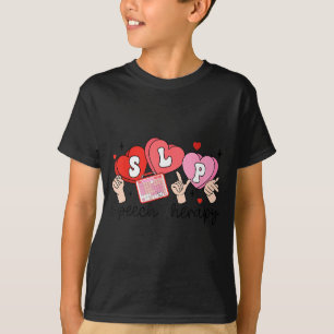 Slp Valentine's Day Speech Language Pathologist St T-Shirt