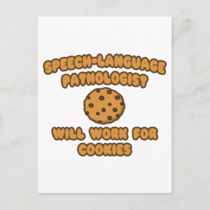 SLP  .. Will Work for Cookies Postcard
