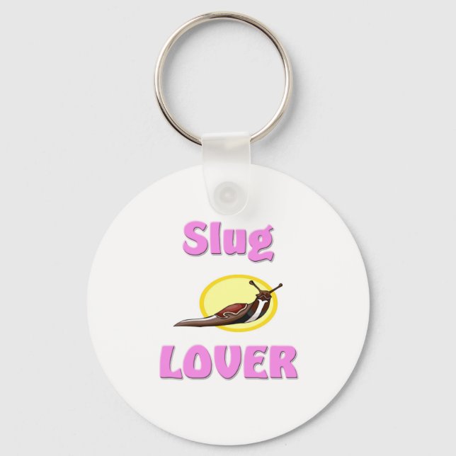 Slug Lover Keychain (Front)