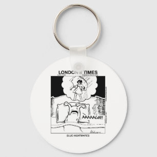 Slug Nightmares Funny Cartoon Gifts & Tees Keychain