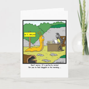 Sluggish in the morning: Slug cartoon Card