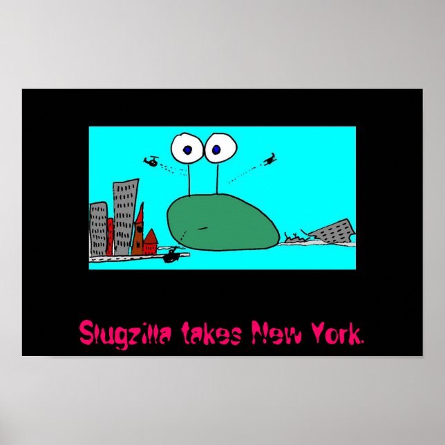 slugzilla attacks poster (Front)