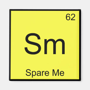 Sm - Spare Me Chemistry Element Symbol Bowling Tee Magnet